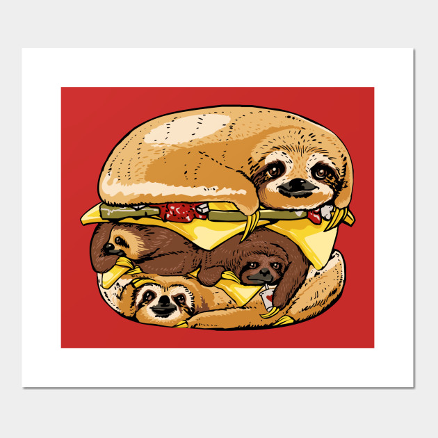 SLOTHS BURGER